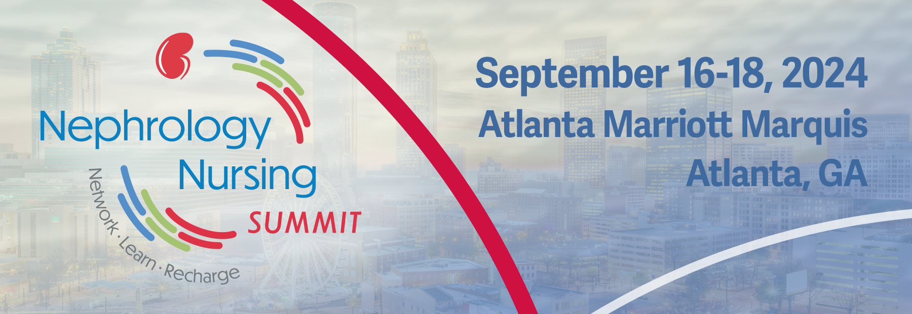 Nephrology Nursing Summit, September 16-18, 2024, Atlanta Marriott Marquis, Atlanta, GA